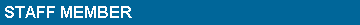 Text Box: STAFF MEMBER