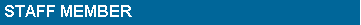Text Box: STAFF MEMBER
